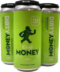 2 Sp - Dirty Money (4 pack cans) (4 pack cans)