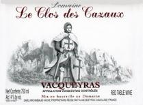 Domaine Le Clos des Cazaux - Vacqueyras Cuve des Templiers 2020