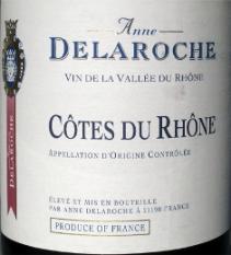 Anne Delaroche Winery - Anne Delaroche Cotes Du Rhone Rouge 2021