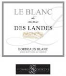 Chateau des Landes - Bordeaux Blanc 2019